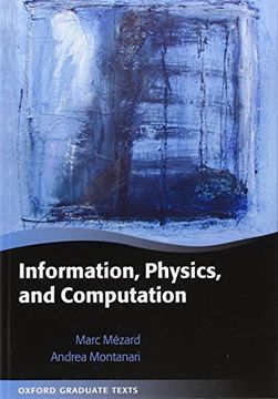 portada Information, Physics, and Computation (Oxford Graduate Texts) (en Inglés)