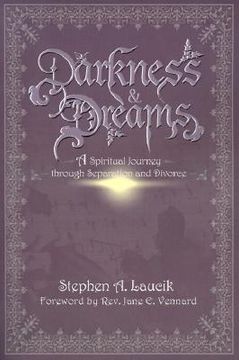 portada darkness & dreams: a spiritual journey through separation and divorce (in English)