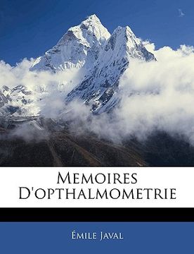 portada Memoires D'Opthalmometrie (en Francés)