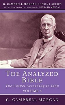 portada The Analyzed Bible, Volume 4: The Gospel According to John (en Inglés)