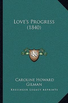 portada love's progress (1840) (in English)