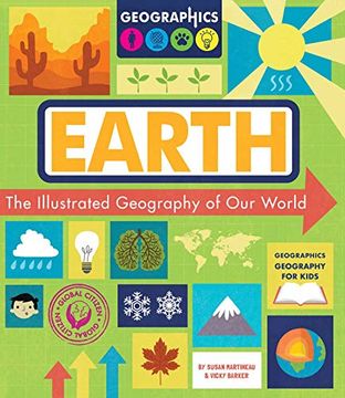 Comprar Earth: The Illustrated Geography of our World (Geographics ...