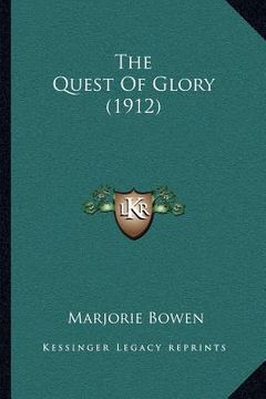 portada the quest of glory (1912) (en Inglés)