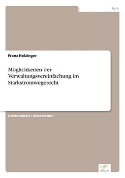 portada Möglichkeiten der Verwaltungsvereinfachung im Starkstromwegerecht (German Edition)