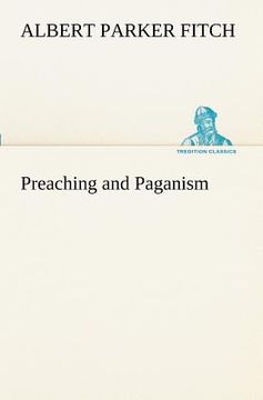 portada preaching and paganism (en Inglés)