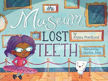 portada The Museum of Lost Teeth (en Inglés)