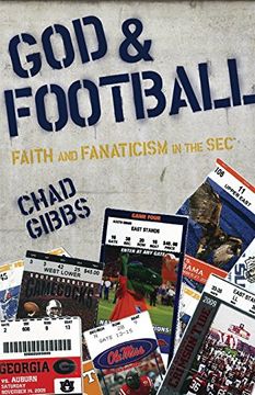 portada God and Football: Faith and Fanaticism in the sec (en Inglés)