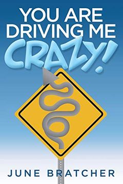 portada You are Driving me Crazy! (en Inglés)