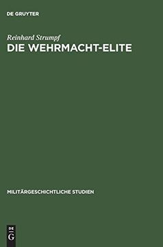 portada Die Wehrmacht-Elite (Militargeschichtliche Studien) (in German)