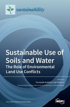 portada Sustainable Use of Soils and Water: The Role of Environmental Land Use Conflicts (en Inglés)