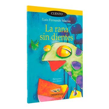 portada La Rana sin Dientes (in Spanish)