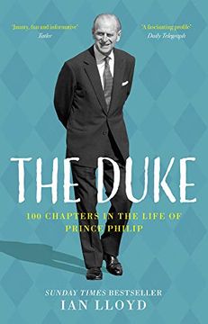 portada The Duke: 100 Chapters in the Life of Prince Philip 