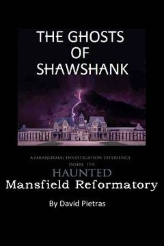 portada The Ghosts of Shawshank (en Inglés)