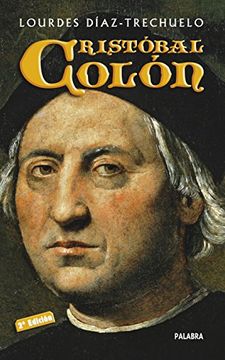 Cristóbal Colón (Ayer y hoy de la historia)