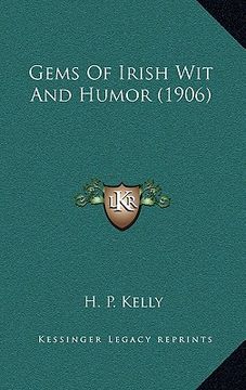 portada gems of irish wit and humor (1906) (en Inglés)