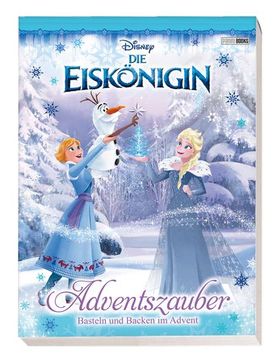 portada Disney die Eiskönigin: Adventszauber: Basteln und Backen im Advent (en Alemán)