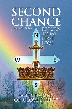 portada second chance ''a testimony of a love story'' (en Inglés)