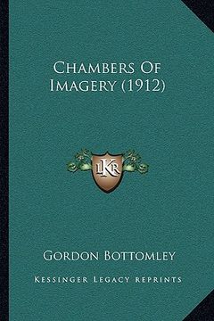 portada chambers of imagery (1912) (in English)