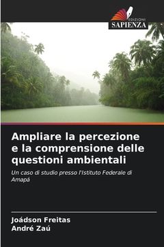 portada Ampliare la percezione e la comprensione delle questioni ambientali (in Italian)