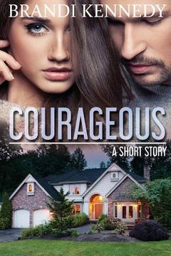 portada Courageous: a short story (in English)