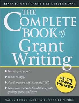 portada the complete book of grant writing (en Inglés)
