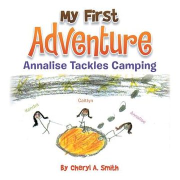 portada My First Adventure: Analise Tackles Camping (en Inglés)