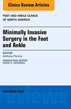 portada Minimally Invasive Surgery in Foot and Ankle, an Issue of Foot and Ankle Clinics of North America (Volume 21-3) (The Clinics: Orthopedics, Volume 21-3) (en Inglés)
