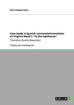 portada Case Study: A Spanish Commented Translation of Virginia Woolf's "to the Lighthouse"