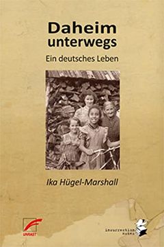 portada Daheim Unterwegs: Ein Deutsches Leben (en Alemán)