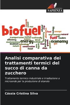 portada Analisi comparativa dei trattamenti termici del succo di canna da zucchero (en Italiano)