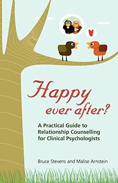portada Happy Ever After? A Practical Guide to Relationship Counselling for Clinical Psychologists (en Inglés)