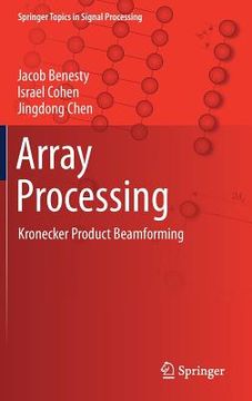 portada Array Processing: Kronecker Product Beamforming (in English)