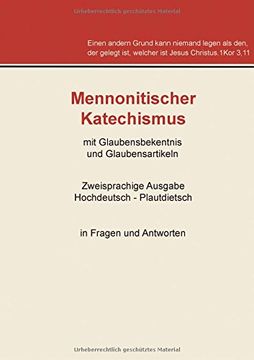 portada Mennonitischer Katechismus mit Glaubensbekenntnis und Glaubensartikeln (en Alemán)