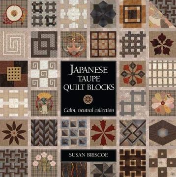 portada Japanese Taupe Quilt Blocks: Calm, Neutral Collection 