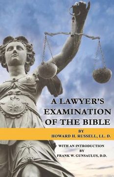 portada A Lawyer's Examination of the Bible (en Inglés)