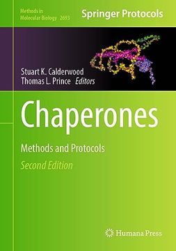 portada Chaperones: Methods and Protocols (Methods in Molecular Biology, 2693) (en Inglés)