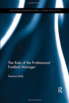 portada The Role of the Professional Football Manager (in English)