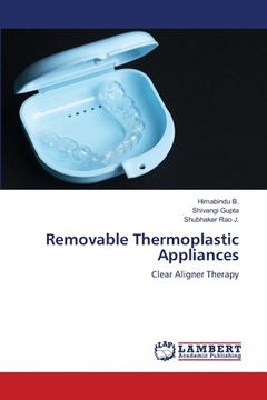 portada Removable Thermoplastic Appliances (en Inglés)