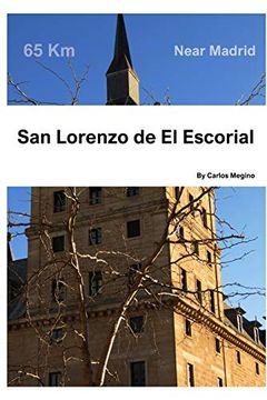 portada San Lorenzo de el Escorial (in English)