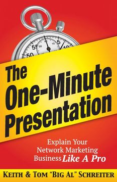 portada The One-Minute Presentation: Explain Your Network Marketing Business Like a pro (en Inglés)