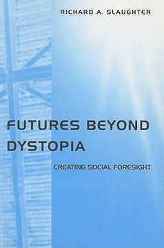portada futures beyond dystopia (en Inglés)