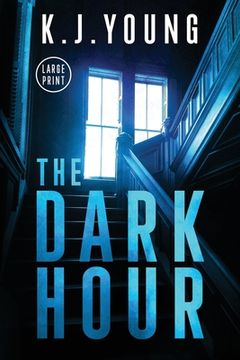 portada The Dark Hour: Large Print (in English)