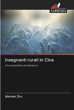 portada Insegnanti rurali in Cina (en Italiano)