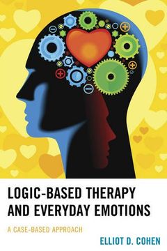 portada Logic-Based Therapy and Everyday Emotions: A Case-Based Approach