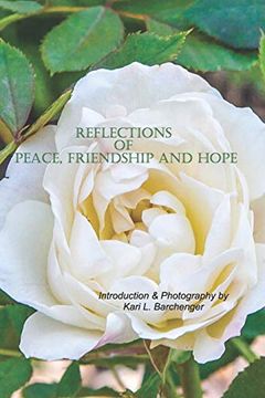 portada Reflections of Peace, Friendship and Hope: The Peace Chapel at the International Peace Garden 1970-2020 