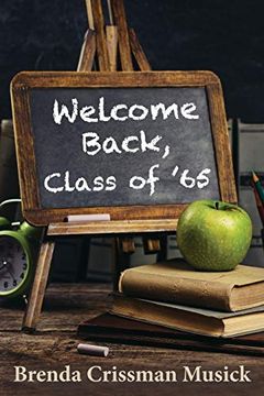 portada Welcome Back, Class of '65 (in English)