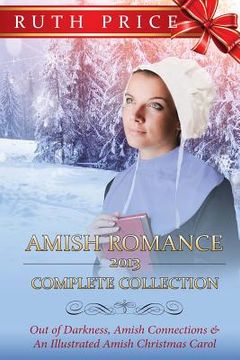 portada Amish Romance 2013 Complete Collection (en Inglés)