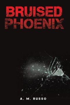 portada Bruised Phoenix (en Inglés)