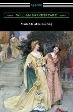 portada Much Ado About Nothing (Annotated by Henry N. Hudson with an Introduction by Charles Harold Herford) (en Inglés)