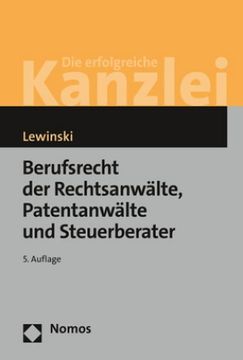 portada Berufsrecht der Rechtsanwälte, Patentanwälte und Steuerberater (en Alemán)